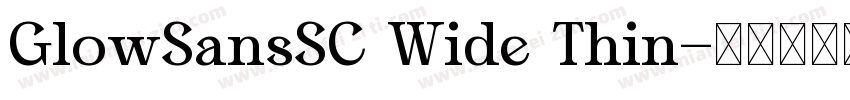 GlowSansSC Wide Thin字体转换